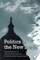 Politics in the New South: Representation of African Americans in Southern State Legislatures