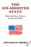 The Six-Shooter State