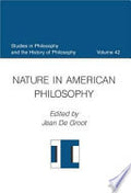 Nature in American Philosophy (Studies in Philosophy and the History of Philosophy, Volume 42)