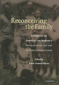 Reconceiving the Family: Critique on the American Law Institute's Principles of the Law of Family Dissolution