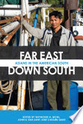 Far East, Down South: Asians in the American South