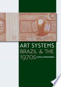 Art Systems: Brazil and the 1970s