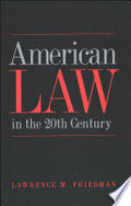 American Law in the Twentieth Century