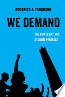We Demand: The University and Student Protests