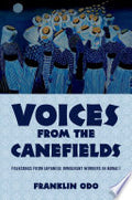 Voices from the Canefields