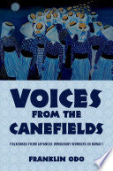 Voices from the Canefields