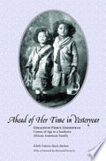 Ahead of Her Time in Yesteryear: Geraldyne Pierce Zimmerman Comes of Age in a Southern African American Family