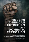 Modern American Extremism and Domestic Terrorism