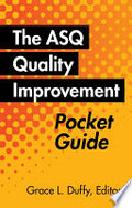 The ASQ Quality Improvement Pocket Guide