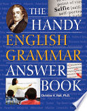 The Handy English Grammar Answer Book