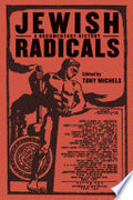 Jewish Radicals: A Documentary Reader
