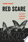 Red Scare: The State's Indigenous Terrorist