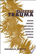 Literary Trauma: Sadism, Memory, and Sexual Violence in American Women's Fiction