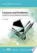 Lectures and Problems: A Gift to Young Mathematicians
