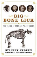 Big Bone Lick: The Cradle of American Paleontology
