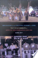 Immigration and the Political Economy of Home: West Indian Brooklyn and American Indian Minneapolis, 1945-1992