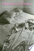 Disorders of Desire: Sexuality and Gender in Modern American Sexology