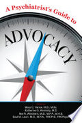 A Psychiatrist's Guide to Advocacy