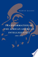 Transformation of the African American Intelligentsia, 1880–2012