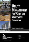 Utility Management for Water and Wastewater Operators