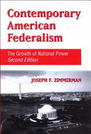 Contemporary American Federalism: The Growth of National Power, Second Edition