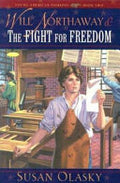 Will Northaway and the Fight for Freedom