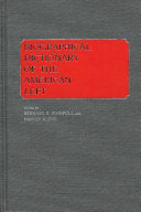 Biographical Dictionary of the American Left