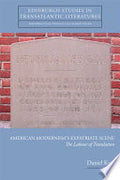 American Modernism's Expatriate Scene: The Labour of Translation