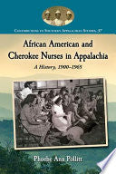 African American and Cherokee Nurses in Appalachia