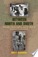 Between North and South: Delaware, Desegregation, and the Myth of American Sectionalism
