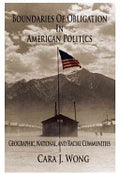 Boundaries of Obligation in American Politics: Geographic, National, and Racial Communities