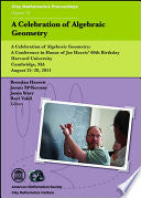 A Celebration of Algebraic Geometry