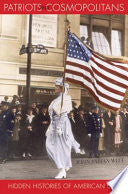 Patriots and Cosmopolitans: Hidden Histories of American Law