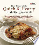 The Complete Quick and Hearty Diabetic Cookbook