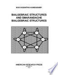 Bilagebraic Structures and Smarandache Bialgebraic Structures