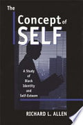 The Concept of Self: A Study of Black Identity and Self-esteem