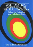 Mathematical Modelling of Weld Phenomena
