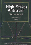 High-stakes Antitrust: The Last Hurrah?