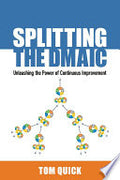 Splitting the DMAIC