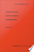 New Deal Modernism: American Literature and the Invention of the Welfare State