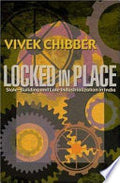 Locked in Place: State-building and Late Industrialization in India