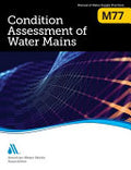 Condition Assessment of Water Mains