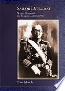 Sailor Diplomat: Nomura Kichisaburō and the Japanese-American War