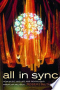 All in Sync: How Music and Art Are Revitalizing American Religion