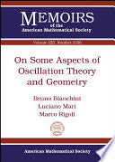 On Some Aspects of Oscillation Theory and Geometry