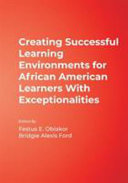 Creating Successful Learning Environments for African American Learners With Exceptionalities