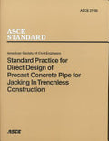 Standard Practice for Direct Design of Precast Concrete Pipe for Jacking in Trenchless Construction