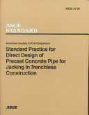 Standard Practice for Direct Design of Precast Concrete Pipe for Jacking in Trenchless Construction