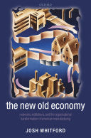 The New Old Economy