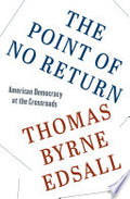 The Point of No Return: American Democracy at the Crossroads